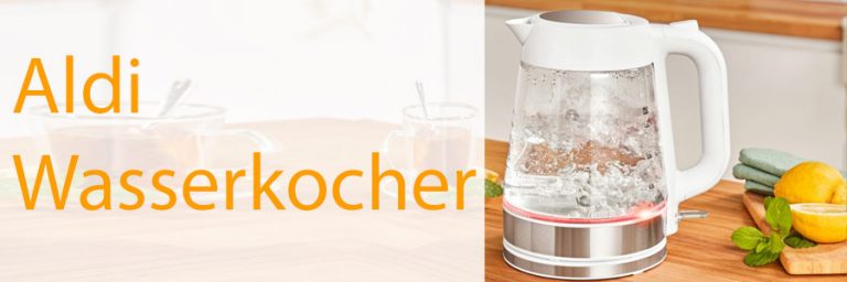 ALDI Wasserkocher 2023 Wann gibt es wieder passende Angebote? ☝️